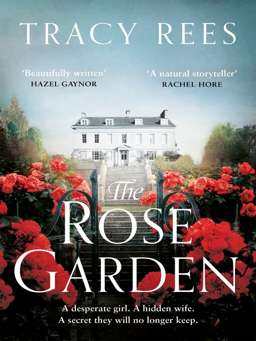 Title details for The Rose Garden by Tracy Rees - Available